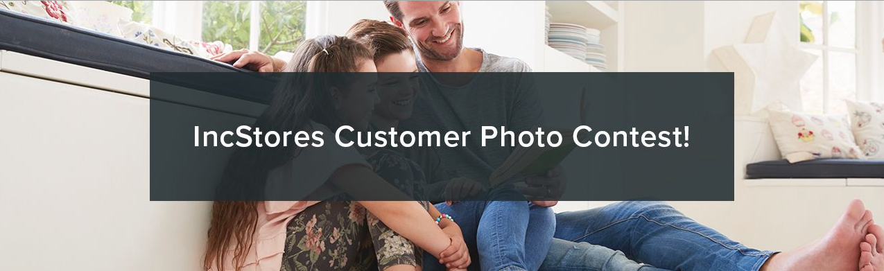 Coming Soon! November IncStores Customer Photo Contest