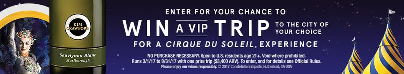 Kim Crawford VIP Cirque Du Soleil National Sweepstakes