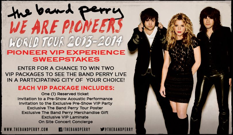 The Band Perry VIP Sweepstakes