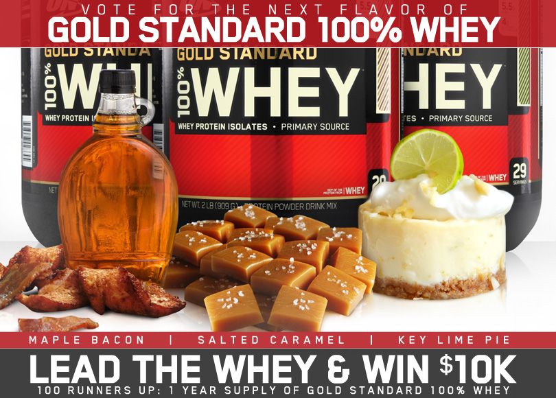 Vote for the next flavor of Gold Standard 100% Whey!