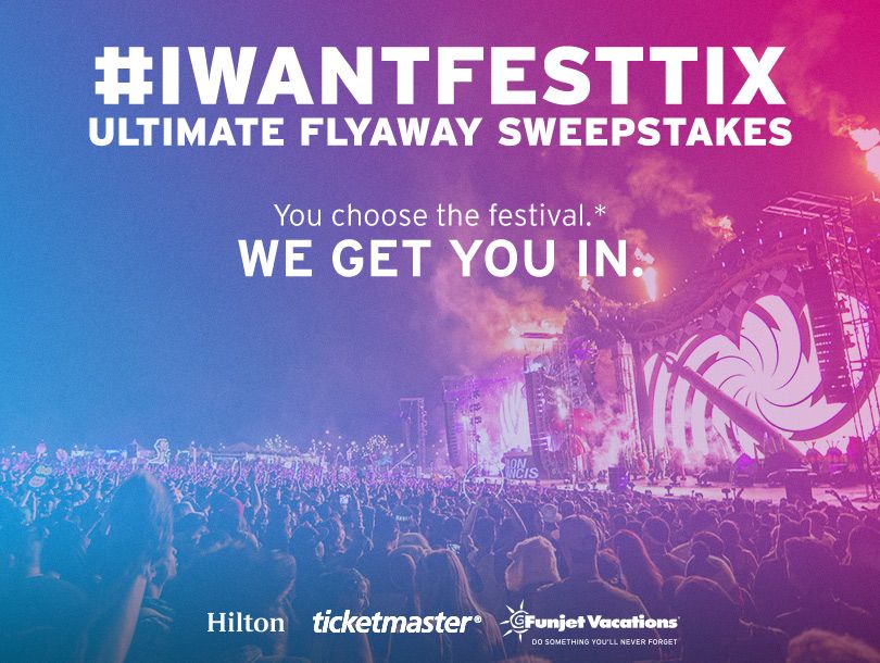 Ticketmaster #IWantFestTix Ultimate Flyaway Sweeps