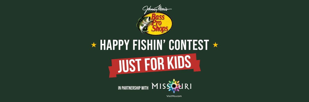 Bass Pro Shops Johnny Morris Happy Fishin’ Contest